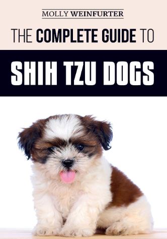 The Complete Guide to Shih Tzu Dogs - Paperback